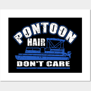 Pontoon Hair Don't Care T-Shirt Funny Boating Girl Chick Tee Posters and Art